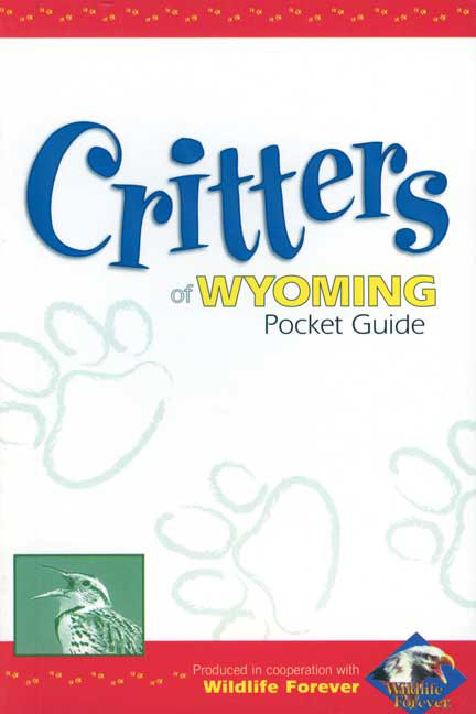 Critters Wyoming Pocket Guide